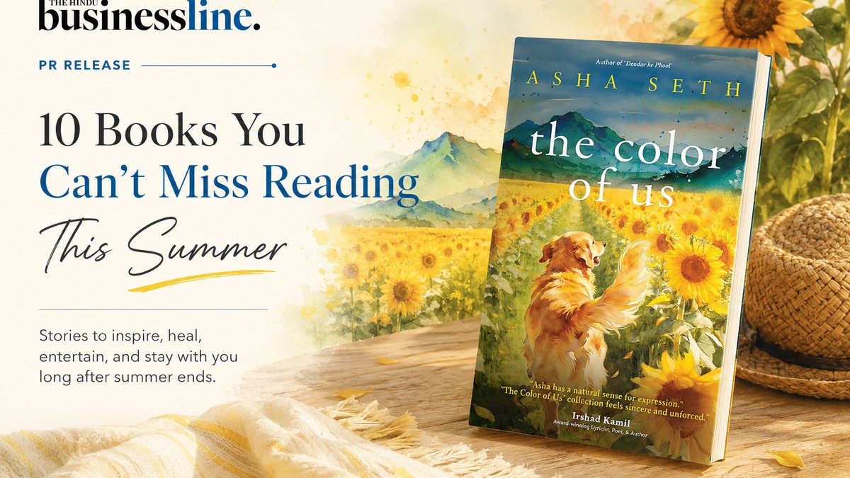 10 Books You Can't Miss Reading This Summer — The Hindu BusinessLine